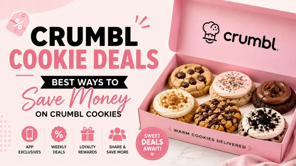 Crumbl Cookie Deals