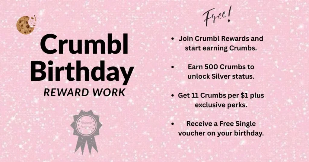 Crumbl Birthday Reward Work